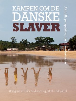 cover image of Kampen om de danske slaver